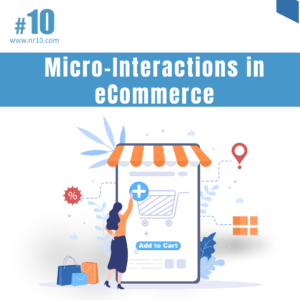 Micro-Interactions in eCommerce - NR10